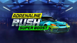 Adrenaline Rush: Super Boost